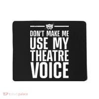 Funny Theatre Musical Theatre Theater Actor Mousepad thumb 0