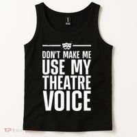 Funny Theatre Musical Theatre Theater Actor Tank Top thumb 2