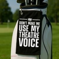 Funny Theatre Musical Theatre Theater Actor Golf Towel thumb 2
