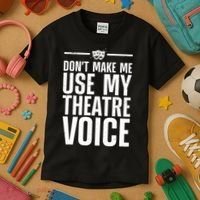 Funny Theatre Musical Theatre Theater Actor Kids T-Shirt thumb 3