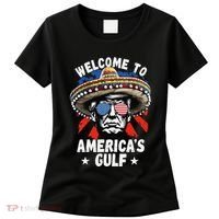Funny Trump Mexico America Retro Welcome To AmericaS Gulf Women's T-Shirt thumb 0