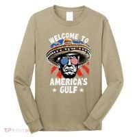Funny Trump Mexico America Retro Welcome To AmericaS Gulf Long Sleeve Shirt thumb 0