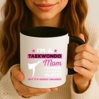 Funny Taekwondo Mom Gift Karate Martial Arts Gift Coffee Mug thumb 3