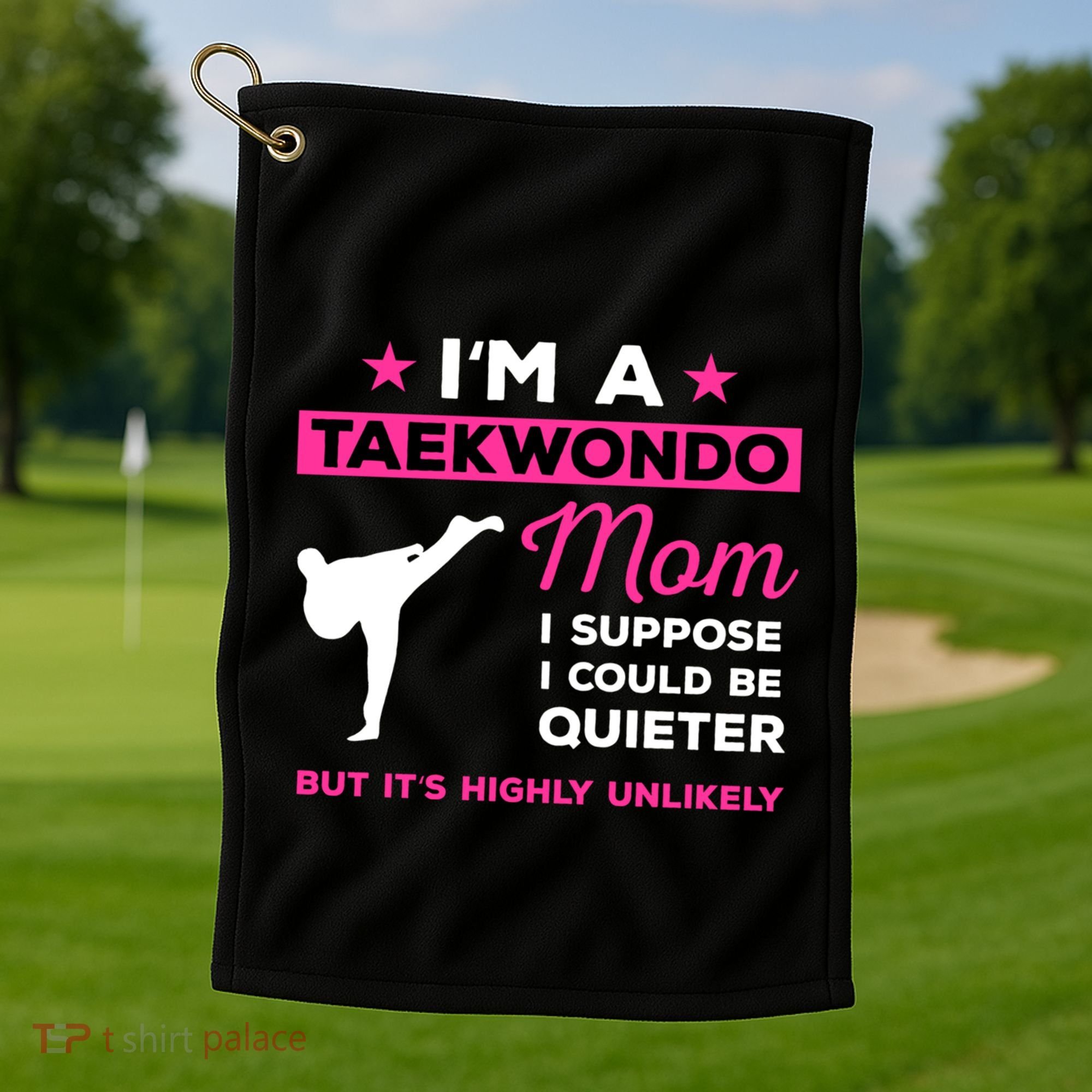 Funny Taekwondo Mom Gift Karate Martial Arts Gift Golf Towel