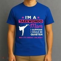 Funny Taekwondo Mom Gift Karate Martial Arts Gift T-Shirt thumb 3