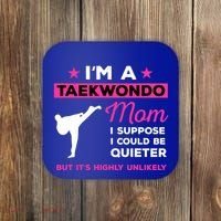 Funny Taekwondo Mom Gift Karate Martial Arts Gift Coaster thumb 0