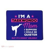 Funny Taekwondo Mom Gift Karate Martial Arts Gift Mousepad thumb 0