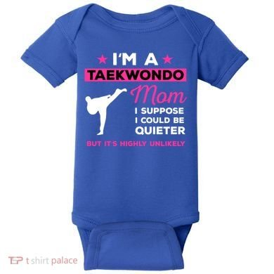 Funny Taekwondo Mom Gift Karate Martial Arts Gift Baby Bodysuit