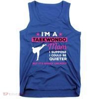 Funny Taekwondo Mom Gift Karate Martial Arts Gift Tank Top thumb 0