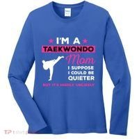 Funny Taekwondo Mom Gift Karate Martial Arts Gift Women's Long Sleeve Shirt thumb 0