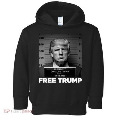 Free Trump Mug Shot Trump Not Guilty MugShot Toddler Hoodie