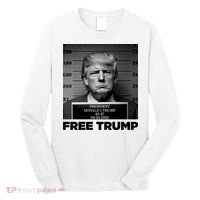 Free Trump Mug Shot Trump Not Guilty MugShot Long Sleeve Shirt thumb 0