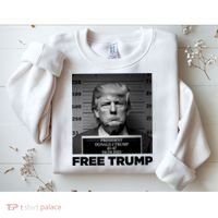 Free Trump Mug Shot Trump Not Guilty MugShot Sweatshirt thumb 2