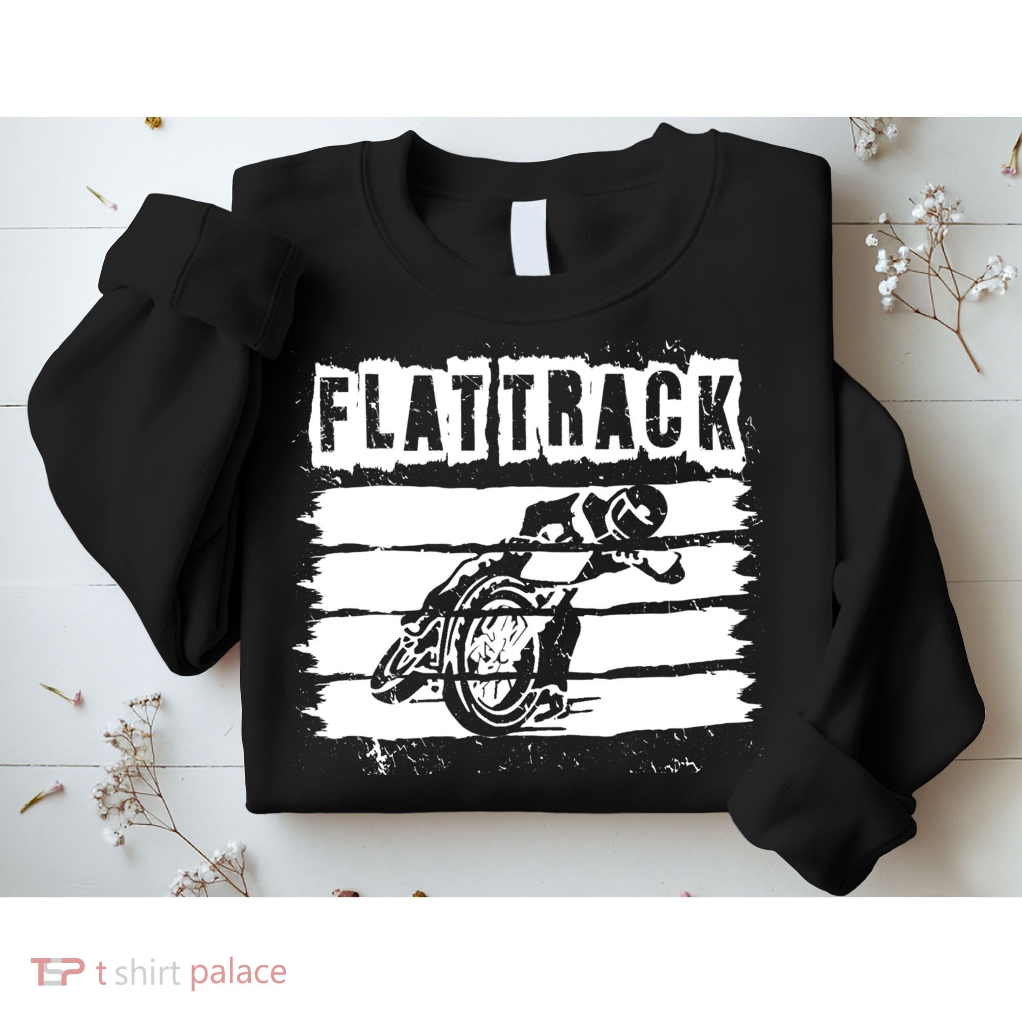 Flat Track Motorcycle Racing Dirt Track Speedway Gift Sweatshirt