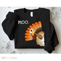 Funny Turkey Moo Cow Thanksgiving Sweatshirt thumb 2
