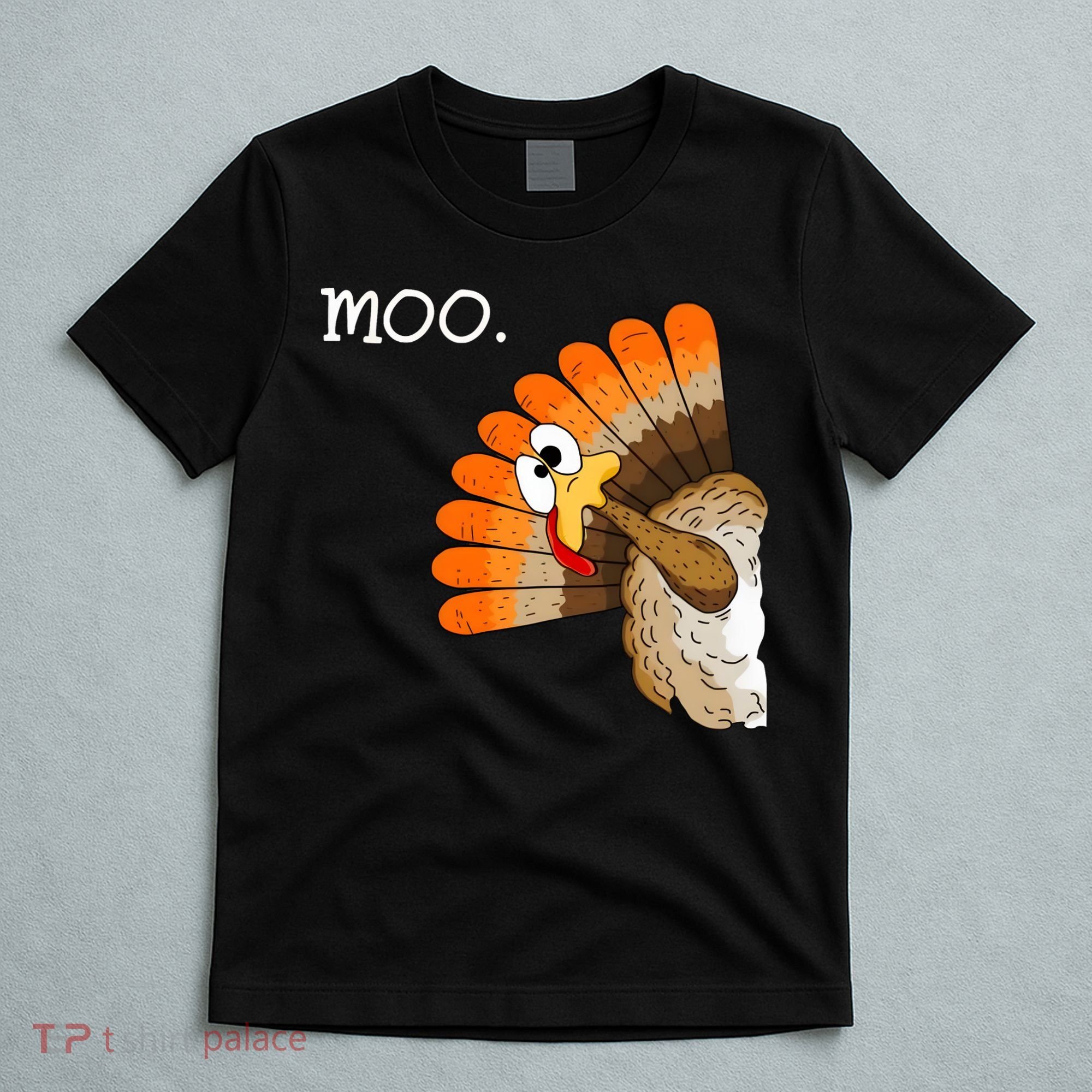 Funny Turkey Moo Cow Thanksgiving T-Shirt