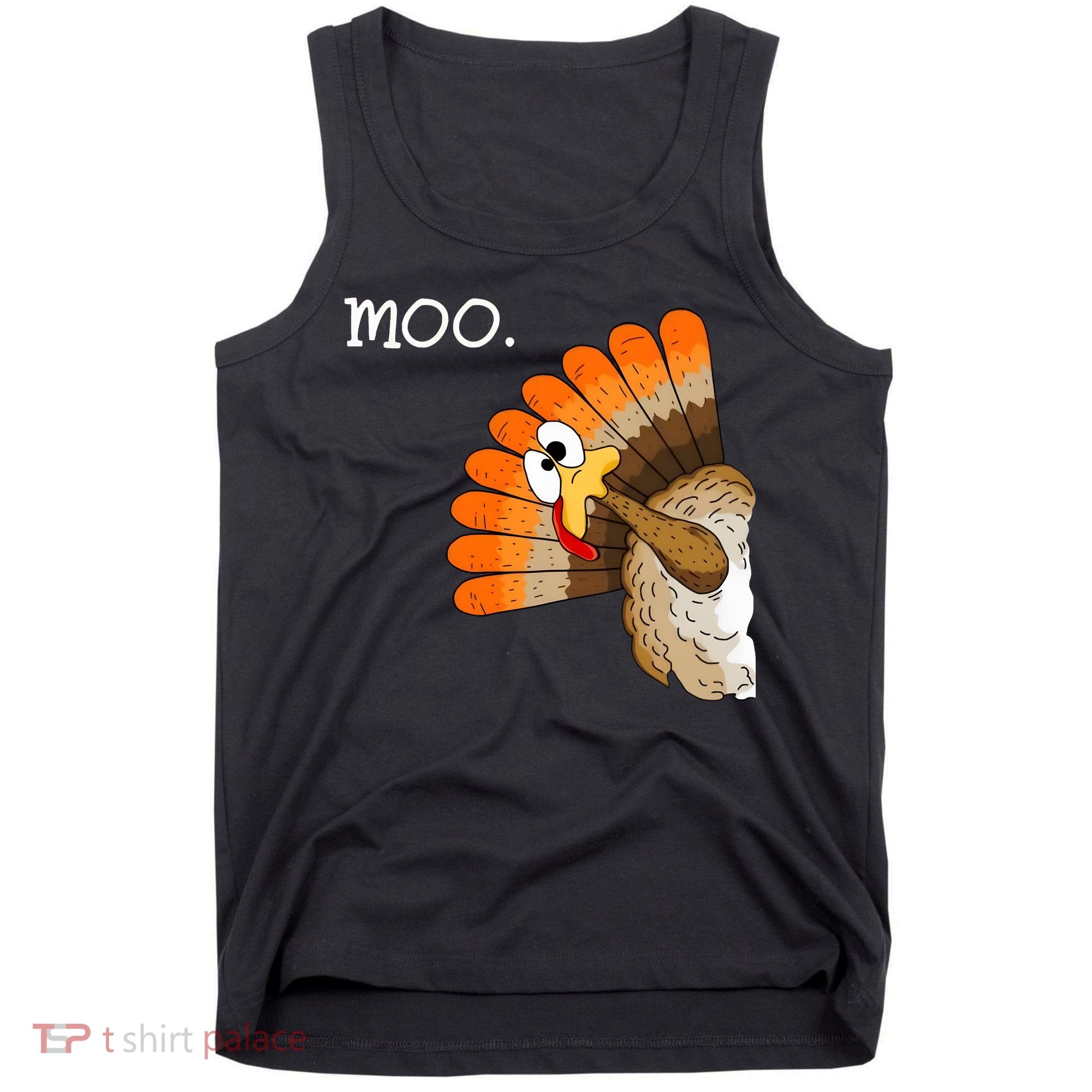 Funny Turkey Moo Cow Thanksgiving Tank Top