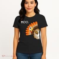Funny Turkey Moo Cow Thanksgiving Women's T-Shirt thumb 4