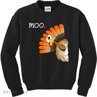Funny Turkey Moo Cow Thanksgiving Kids Sweatshirt