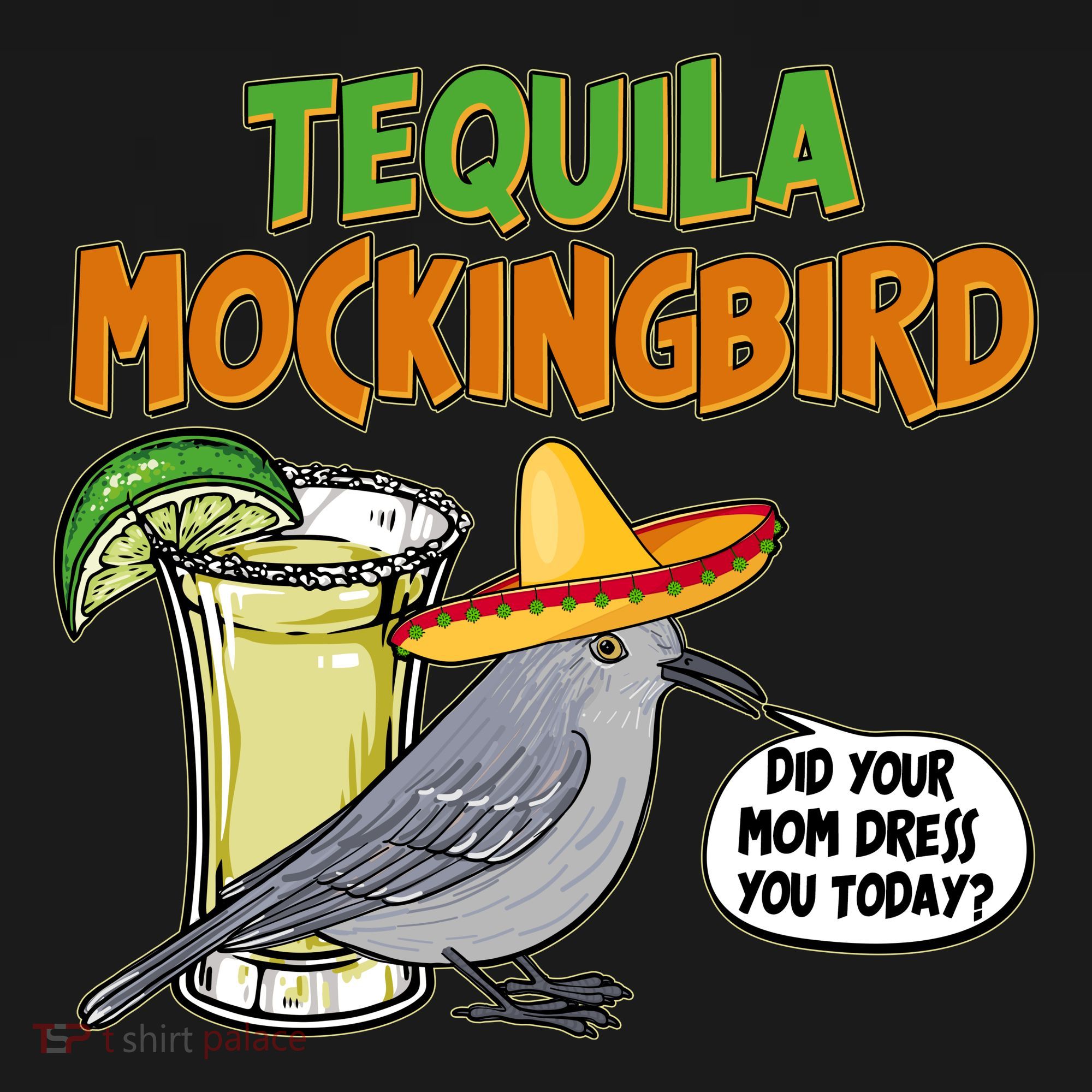 Funny Tequila Mockingbird Sweatshirt