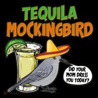 Funny Tequila Mockingbird Button thumb 1