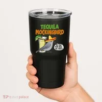 Funny Tequila Mockingbird Tumbler thumb 2