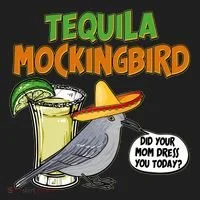 Funny Tequila Mockingbird Tumbler thumb 3
