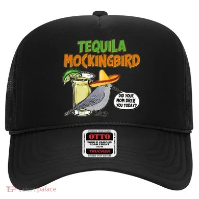Funny Tequila Mockingbird Hat