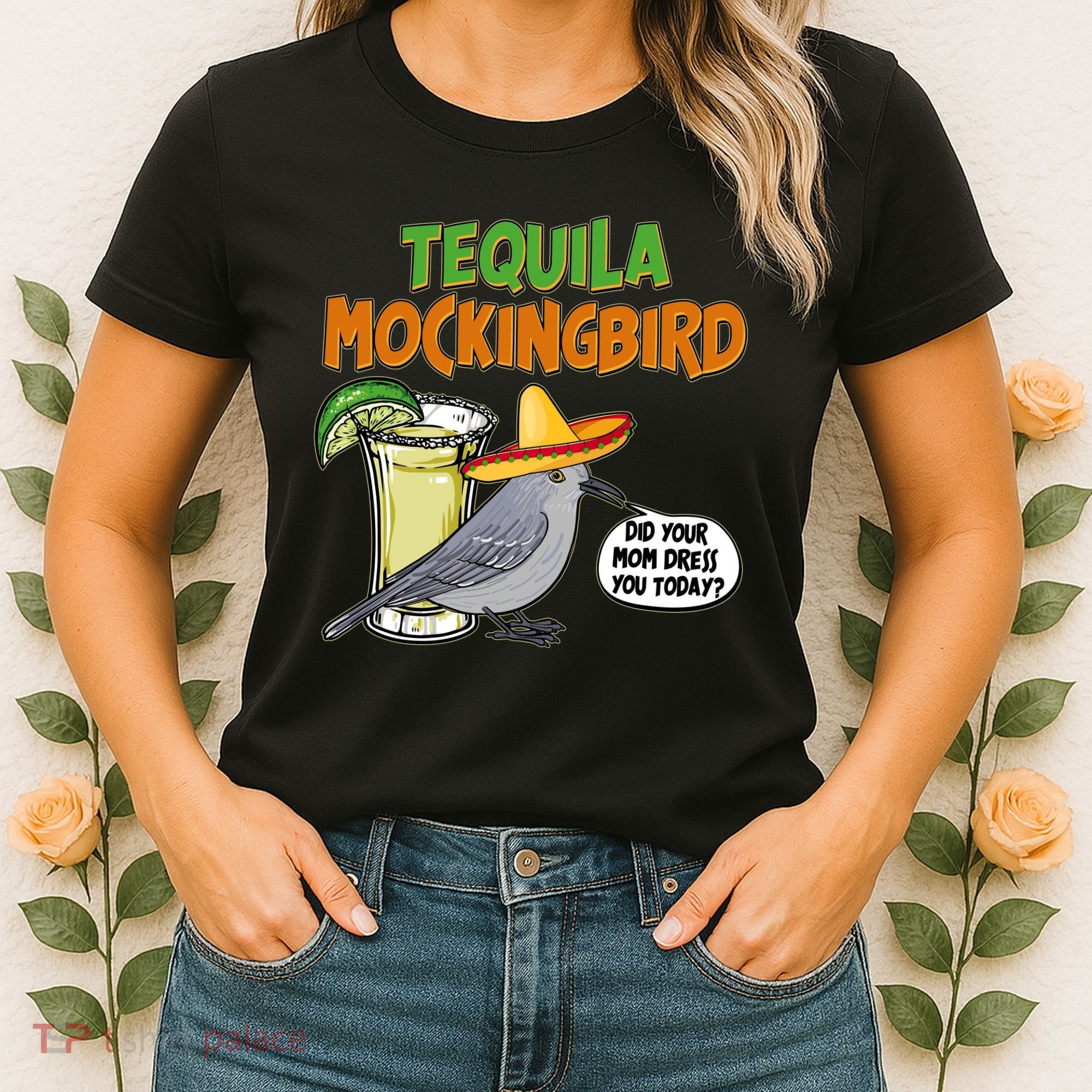 Funny Tequila Mockingbird Women's T-Shirt