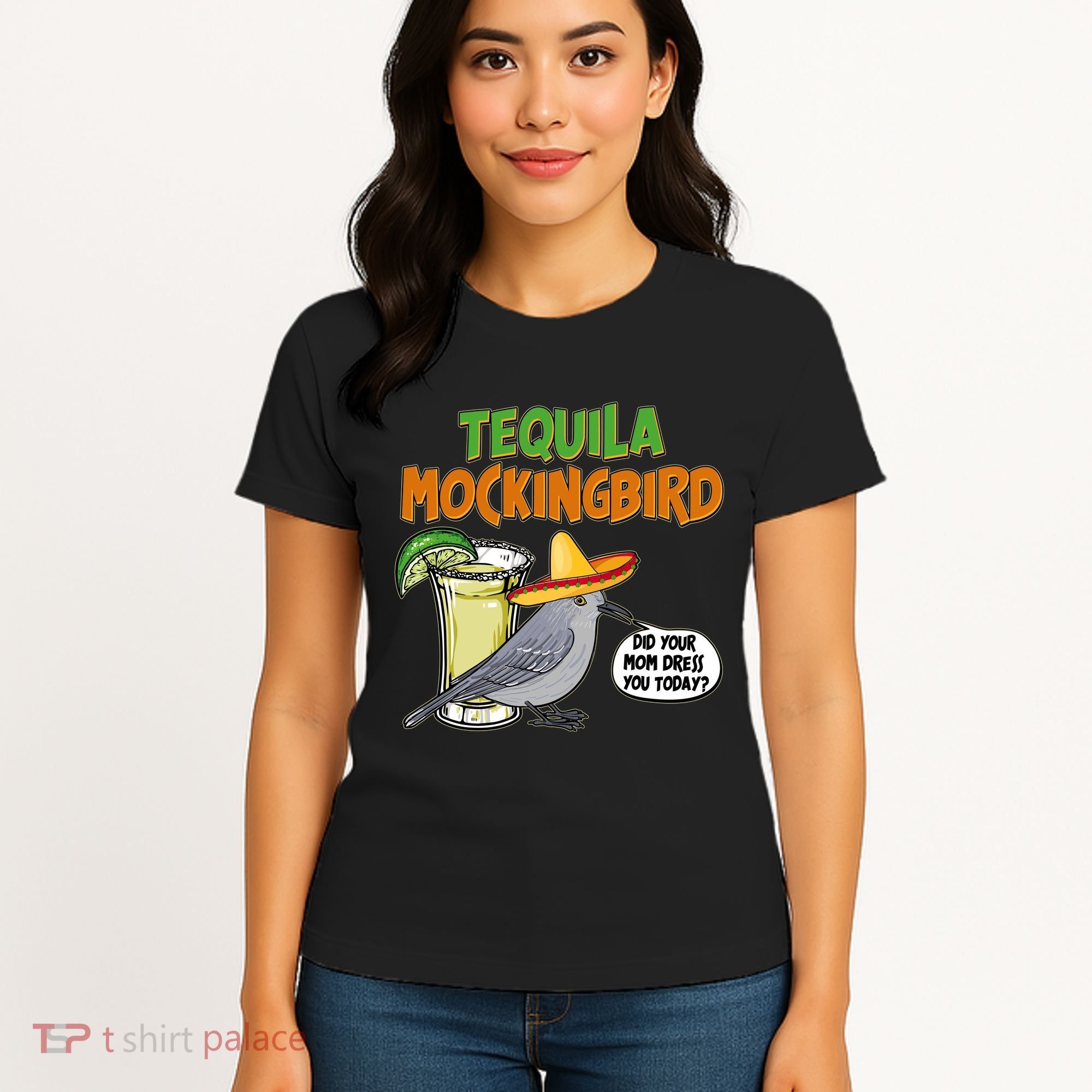 Funny Tequila Mockingbird Women's T-Shirt