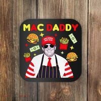 Funny Trump Mac Daddy Maga Trump Fries Coaster thumb 0