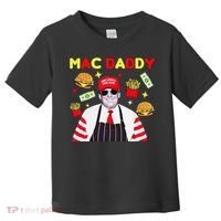 Funny Trump Mac Daddy Maga Trump Fries Toddler T-Shirt thumb 0