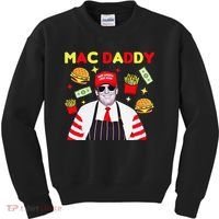Funny Trump Mac Daddy Maga Trump Fries Kids Sweatshirt thumb 0