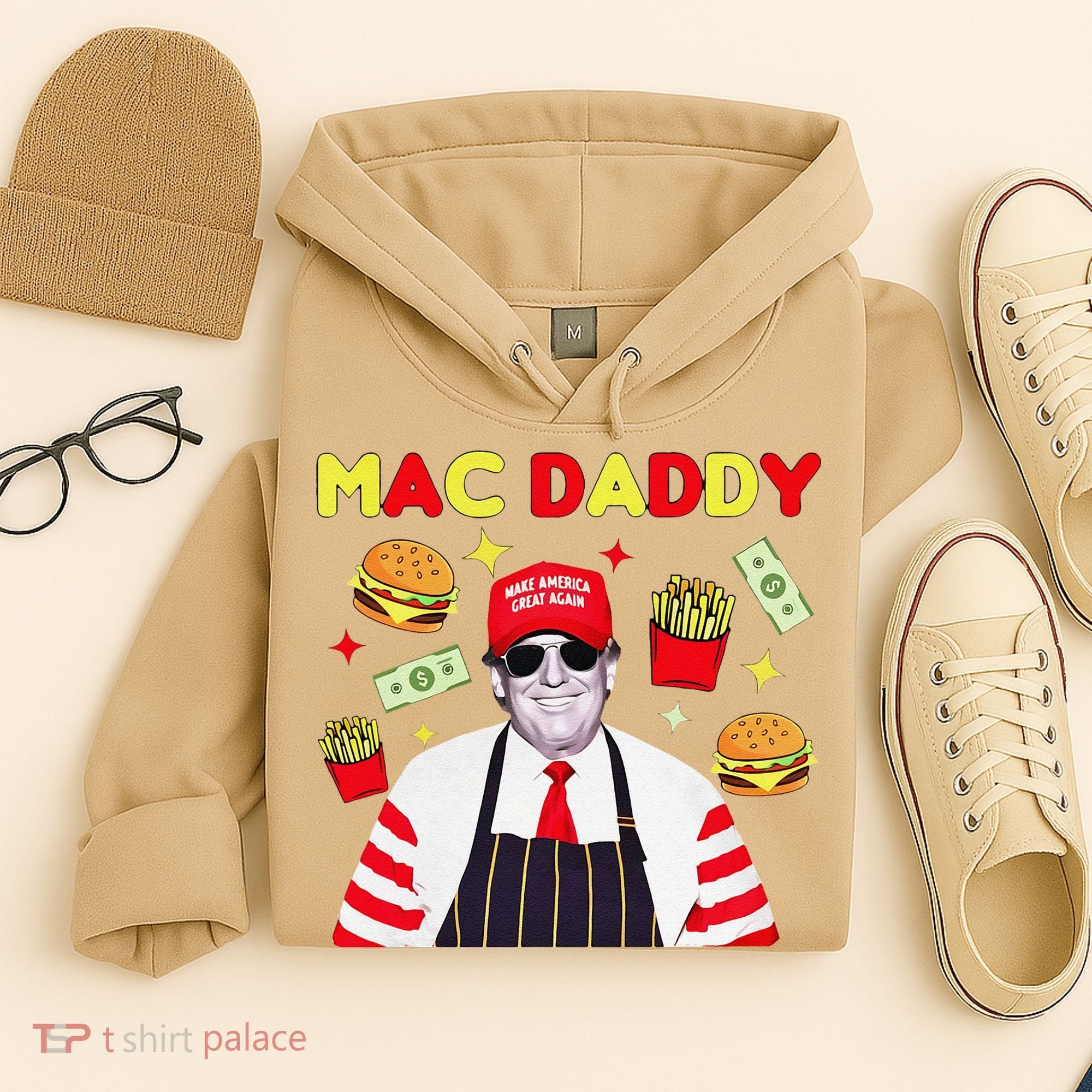 Funny Trump Mac Daddy Maga Trump Fries Hoodie