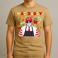 Funny Trump Mac Daddy Maga Trump Fries T-Shirt thumb 3