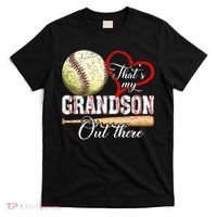 funny That's My Grandson Out There Baseball for Mother's Day T-Shirt thumb 0