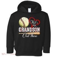 funny That's My Grandson Out There Baseball for Mother's Day Toddler Hoodie thumb 0