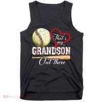 funny That's My Grandson Out There Baseball for Mother's Day Tank Top thumb 0