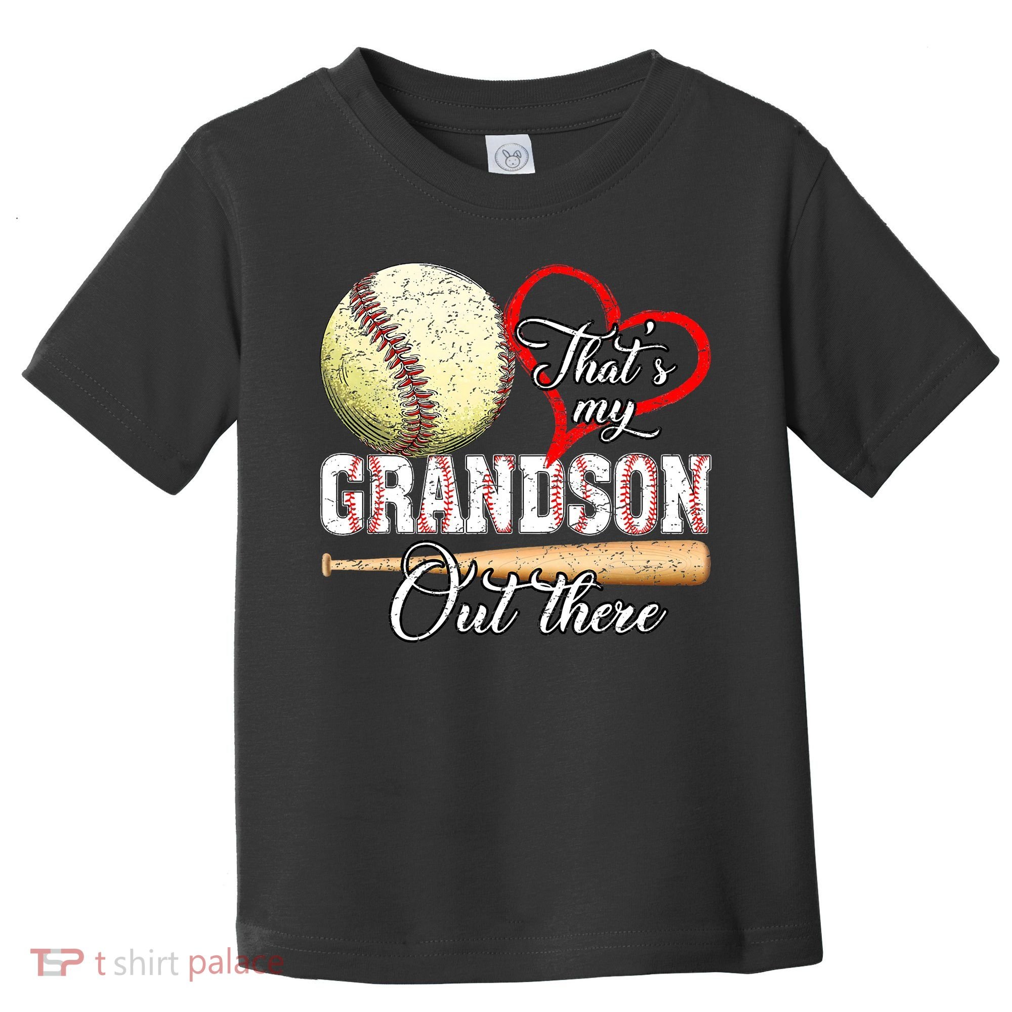 funny That's My Grandson Out There Baseball for Mother's Day Toddler T-Shirt