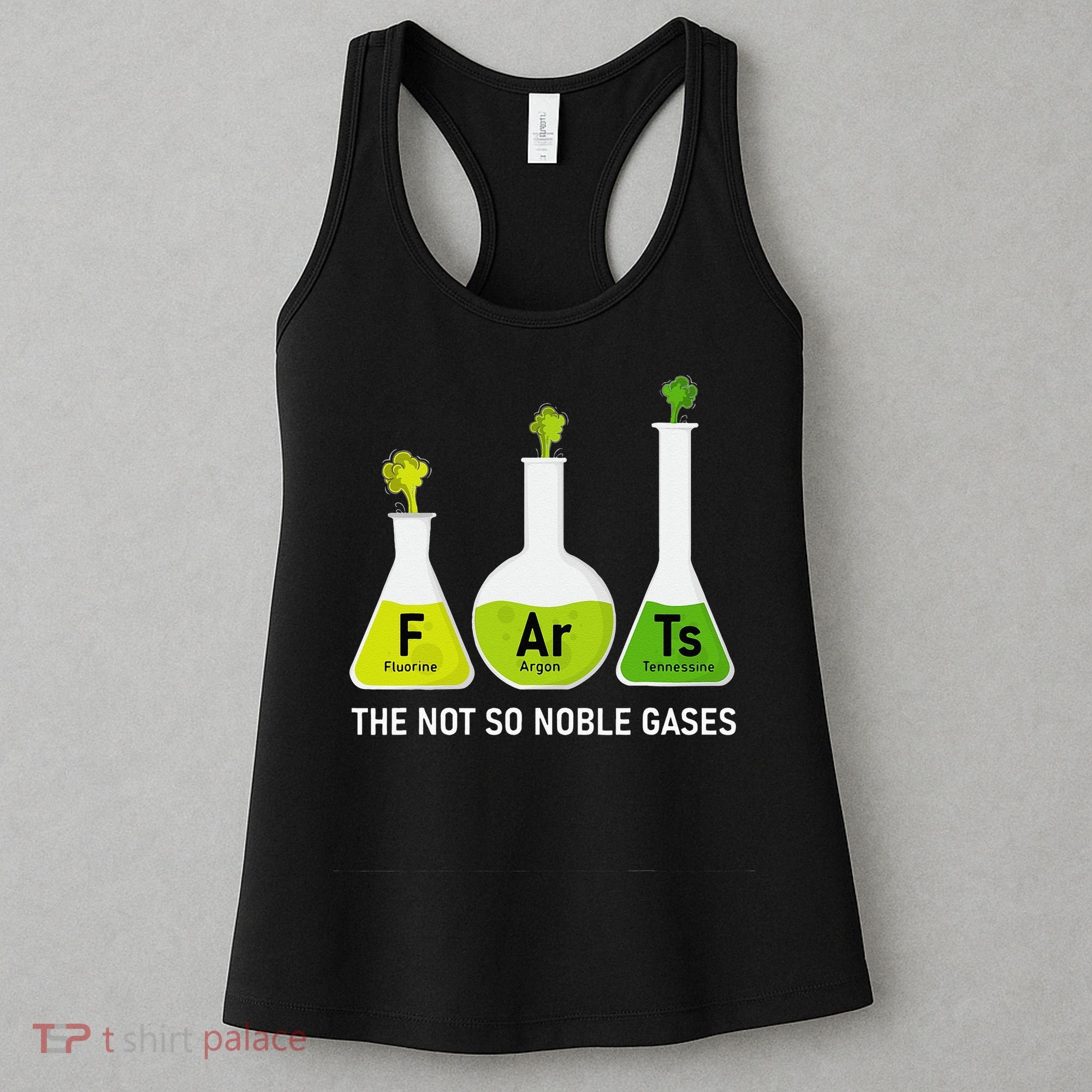 Farts The Not So Noble Gases Funny Chemistry Women's Tank Top