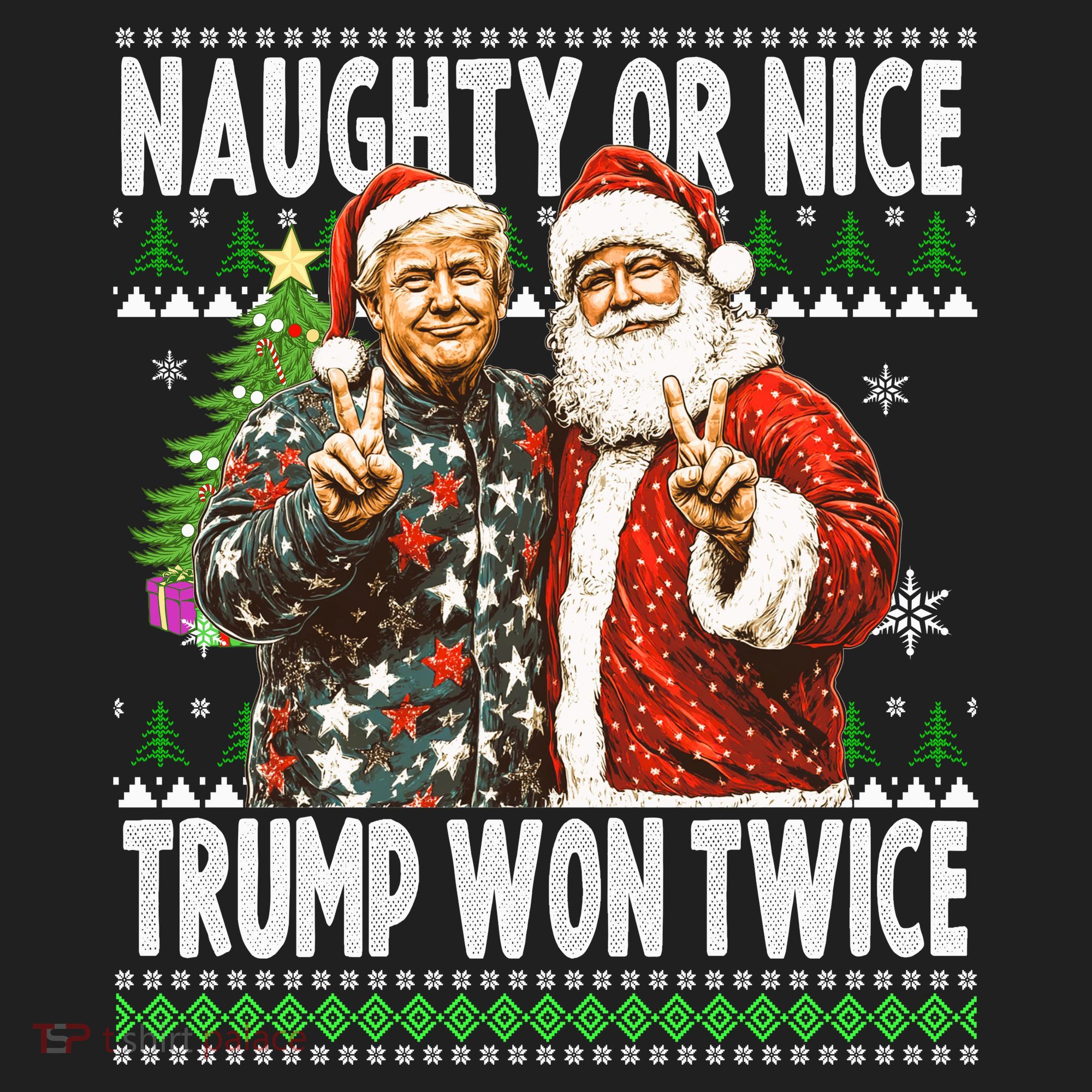 Funny Trump Naughty Or Nice Won Twice Ugly Christmas Women's Sweatshirt