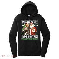 Funny Trump Naughty Or Nice Won Twice Ugly Christmas Women's Hoodie thumb 0