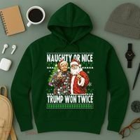 Funny Trump Naughty Or Nice Won Twice Ugly Christmas Hoodie thumb 3