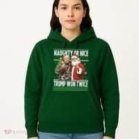 Funny Trump Naughty Or Nice Won Twice Ugly Christmas Hoodie thumb 5