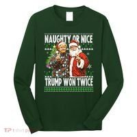 Funny Trump Naughty Or Nice Won Twice Ugly Christmas Long Sleeve Shirt thumb 0