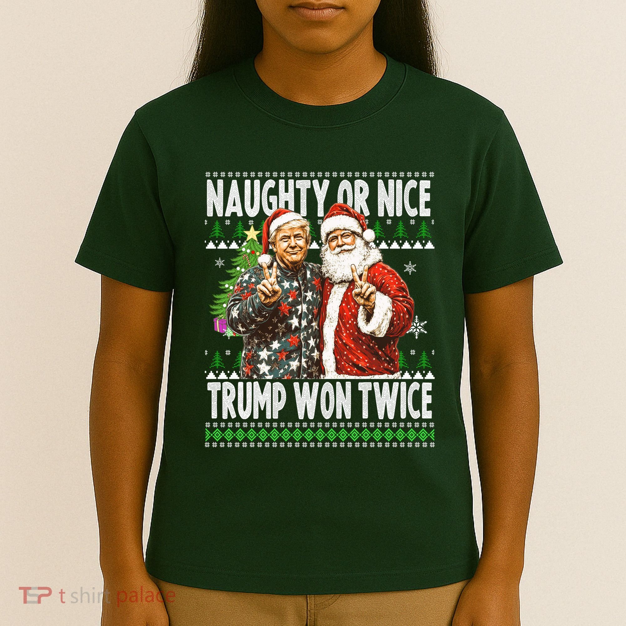 Funny Trump Naughty Or Nice Won Twice Ugly Christmas T-Shirt