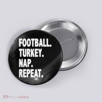 Football Turkey Nap Repeat Button thumb 0