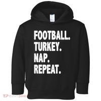 Football Turkey Nap Repeat Toddler Hoodie thumb 0