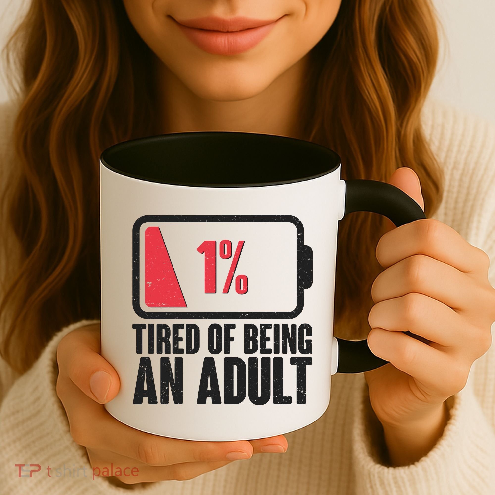 Funny Tired Of Being An Adult Low Battery Coffee Mug