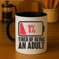 Funny Tired Of Being An Adult Low Battery Coffee Mug thumb 4